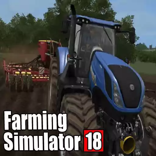 Free play online Guide Farming Simulator 18 APK