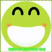 Free play online Guide for AZAR Video Chat APK Free play online Guide for AZAR Video Chat APK