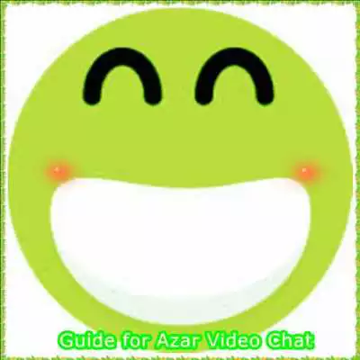 Play Guide for AZAR Video Chat