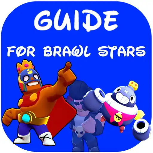 Play Guide for Brawl Stars - Super Guide APK Play Guide for Brawl Stars - Super Guide APK
