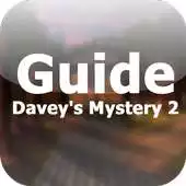 Free play online Guide For Daveys Mystery 2 APK Free play online Guide For Daveys Mystery 2 APK