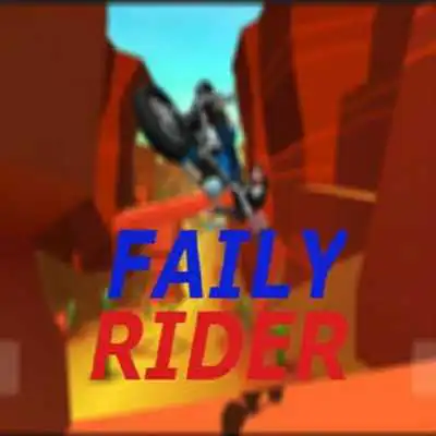 Play Guide for Faily Rider