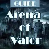 Free play online Guide for Garena AOV - Arena of Valor APK Free play online Guide for Garena AOV - Arena of Valor APK