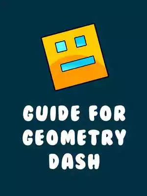 Play Guide for Geometry Dash