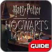 Free play online Guide for Harry Potter Hogwarts Mystery APK Free play online Guide for Harry Potter Hogwarts Mystery APK