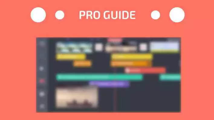 Play Guide For KineMaster Pro