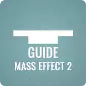 Free play online Guide for Mass Effect 2 APK Free play online Guide for Mass Effect 2 APK