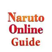 Free play online Guide For Naruto Online APK Free play online Guide For Naruto Online APK