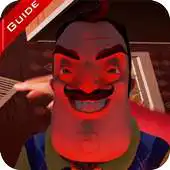 Free play online Guide For Neighbbor Helo 4 New APK