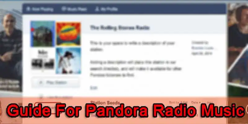 Play Guide For Pandora Radio Music