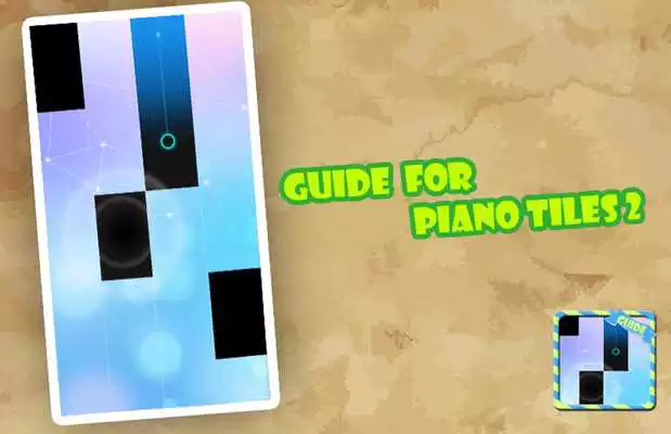 Play Guide For Piano Tiles 2 (2016)