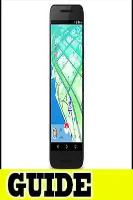 Play GUIDE FOR POKEMOM GO NEW