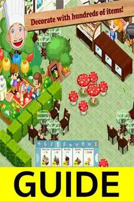 Play Guide For Restaurant Story 2