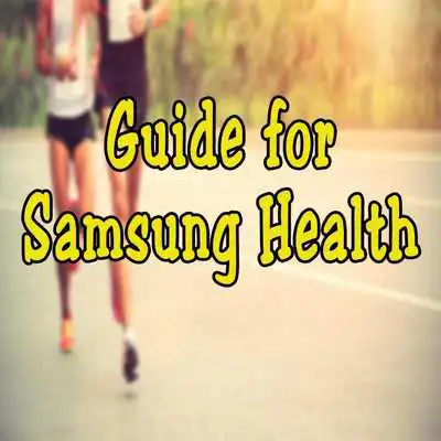 Play Guide For Samsung Health  and enjoy Guide For Samsung Health with UptoPlay