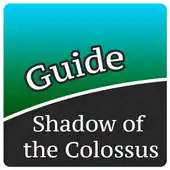 Free play online Guide for Shadow of the Colossus APK
