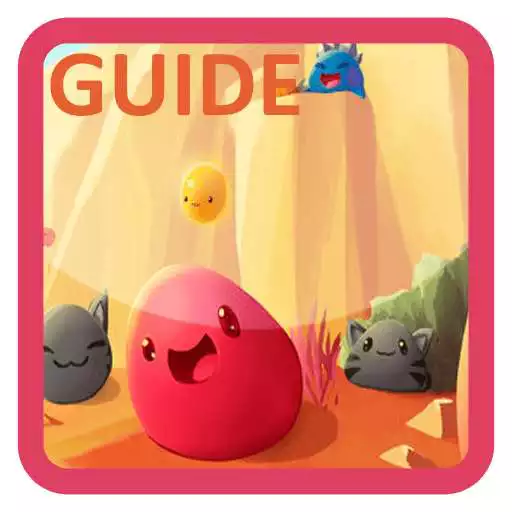 Free play online Guide for Slime Rancher APK Free play online Guide for Slime Rancher APK