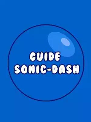 Play Guide For Sonic Dash Play Guide For Sonic Dash