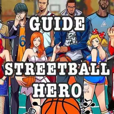 Play Guide for Streetball Hero: Finals MVP