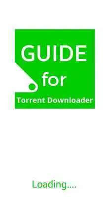 Play Guide for Torrent Downloader (new)