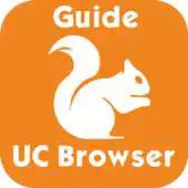 Free play online Guide for UC Browser APK Free play online Guide for UC Browser APK