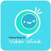 Free play online Guide for Viber Wink APK Free play online Guide for Viber Wink APK