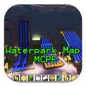 Free play online Guide for Waterpark MCPE Map APK