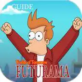 Free play online Guide Futurama : Worlds of Tomorrow Pro APK