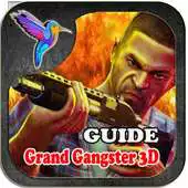 Free play online Guide :Grand gangsters 3D APK Free play online Guide :Grand gangsters 3D APK