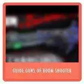 Free play online Guide Guns of Boom Shooter APK