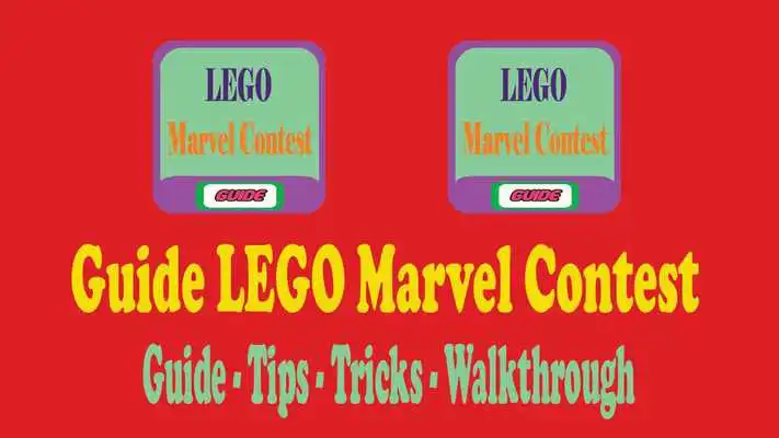 Play Guide LEGO Marvel Contest Play Guide LEGO Marvel Contest