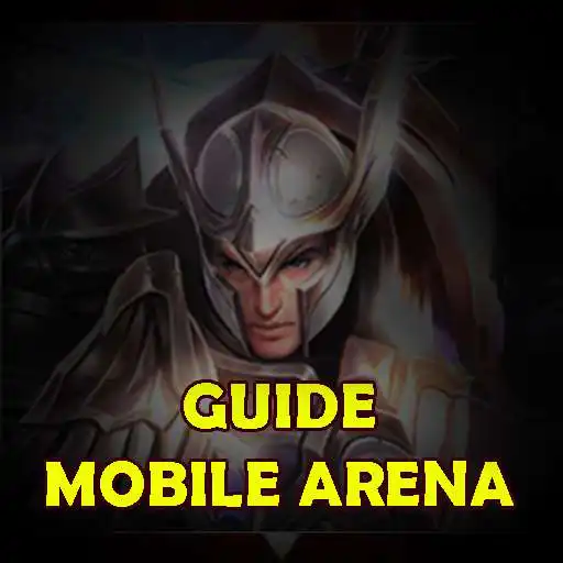 Run free android online Guide Mobile Arena APK Run free android online Guide Mobile Arena APK