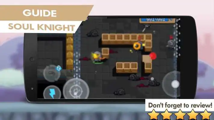 Play Guide of Soul Knight