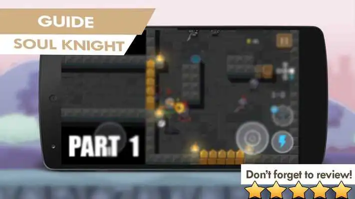 Play Guide of Soul Knight