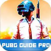 Free play online Guide PUBG PRO : Tips And Strategy APK