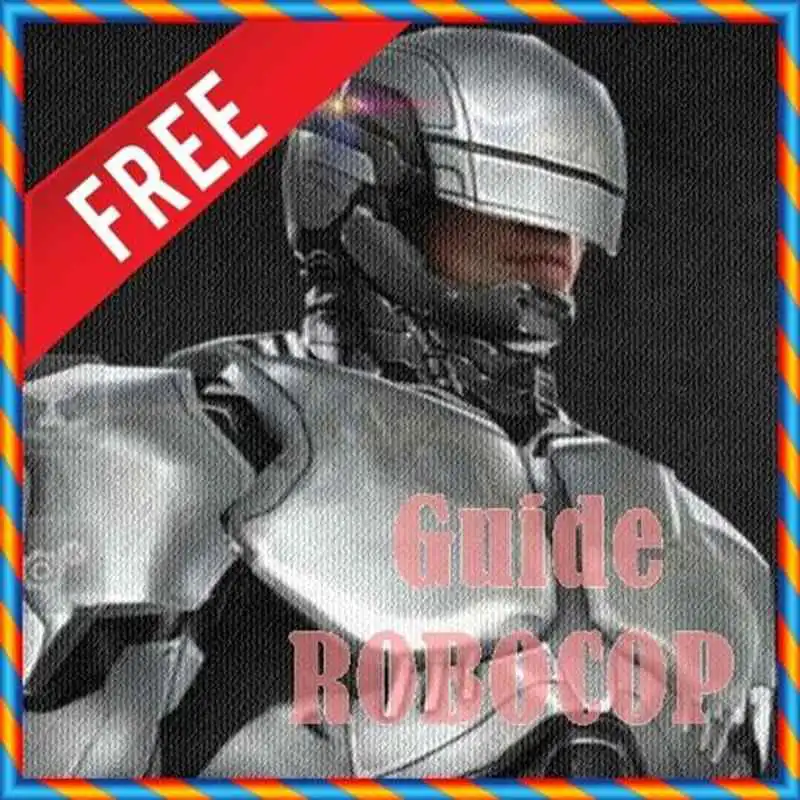 Play Guide RoboCop Tips and Tricks