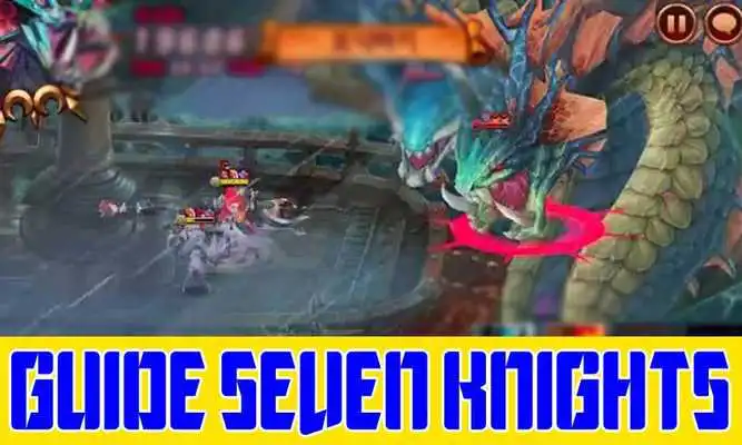 Play Guide Seven Knights
