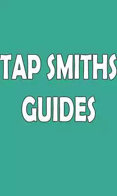 Play Guides Tap Smiths Play Guides Tap Smiths