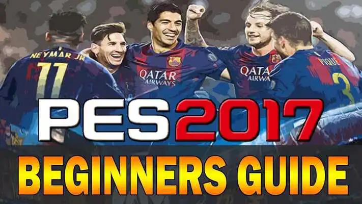 Play Guide  Tips for PES 2017