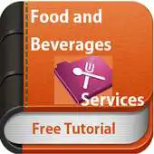 Free play online Guide To Food and Beverages Services APK Free play online Guide To Food and Beverages Services APK