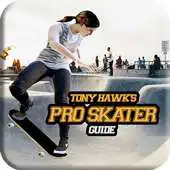 Free play online Guide TONY HAWKS PRO SKATER APK Free play online Guide TONY HAWKS PRO SKATER APK