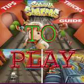 Free play online Guide Top Subway Surfes APK