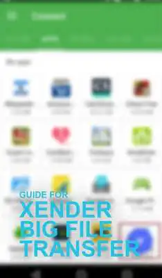 Play Guide Xender 2017 File Transfer
