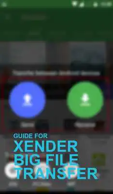Play Guide Xender 2017 File Transfer