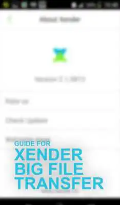 Play Guide Xender 2017 File Transfer