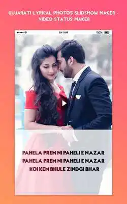 Play Gujarati Lyrical Photos Slidshow MakerStatus Maker