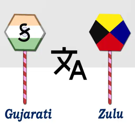 Play Gujarati To Zulu Translator APK