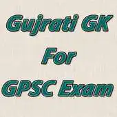 Free play online Gujrati General Knowledge For GPSC Exam 2018 APK