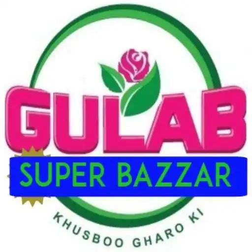 Play GULAB SUPER BAZZAR APK
