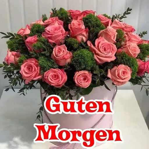 Play Guten Morgen Bilder APK Play Guten Morgen Bilder APK