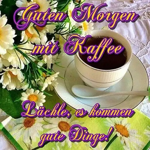 Play Guten Morgen mit Kaffee  and enjoy Guten Morgen mit Kaffee with UptoPlay